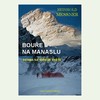 BOUŘE NA MANASLU -DRAMA NA STŘEŠE SVĚTA