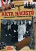 AKTA NACISTŮ-OTŘESNÁ SVĚDECTVÍ O OSOBNOSTECH TŘETÍ ŘÍŠE