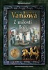 Z MILOSTI BOŽÍ  (PŘEMYSLOVCI 2/5)