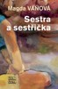 SESTRA A SESTŘIČKA - 5. VYDÁNÍ