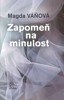 ZAPOMEŇ NA MINULOST / 6. VYDÁNÍ