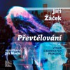PŘEVTĚLOVÁNÍ - VÝBOR Z BÁSNICKÝCH PŘEKLA