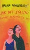 JAK BÝT ŠŤASTNÝ-DVANÁCT NEMORÁLNÍCH RAD