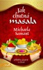 JAK CHUTNÁ MASALA