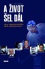 A ŽIVOT ŠEL DÁL -21 TRAGICKÝCH PŘÍBĚHŮ NAŠICH SPORTOVCŮ