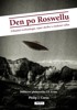 DEN PO ROSWELLU-ZÁHADNÉ TECHNOLOGIE,TAJNÉ SLUŽBY A STUD.VÁL.