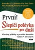 SLEPIČÍ POLÉVKA PRO DUŠI-VŠECHNY PŘÍBĚHY Z 1.VYD.+ 20 NOVÝCH