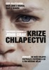 KRIZE CHLAPECTVÍ - PROČ SE NAŠI CHLAPCI POTÝKAJÍ S POTÍŽEMI
