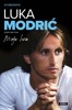 LUKA MODRIČ: MOJE HRA