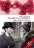 ŠPANĚLSKÁ CHŘIPKA - PŘÍBĚH PANDEMIE Z ROKU 1918