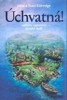 ÚCHVATNÁ! - ODHALTE TAJEMSTVÍ ŽENSKÉ DUŠE      2.VYDÁNÍ