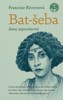 BAT-ŠEBA-ŽENA ZAPOVĚZENÁ