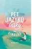 PĚT JAZYKŮ LÁSKY PRO SINGLES