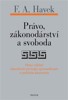 PRÁVO,ZÁKONODÁRSTVÍ A SVOBODA