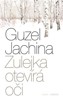 ZULEJKA OTEVÍRÁ OČI