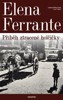 GENIÁLNÍ PŘÍTELKYNĚ 4-PŘÍBĚH ZTRACENÉ HOLČIČKY