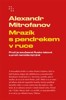 MRAZÍK S PENDREKEM V RUCE