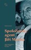 SPOLEČENSKÝ AGENT JIŘÍ MUCHA / 2. VYDÁNÍ