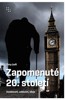 ZAPOMENUTÉ 20. STOLETÍ