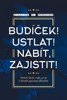 BUDÍČEK! USTLAT! NABÍT,ZAJISTIT! VELITEL SEAL RADÍ,CO JE DŮL