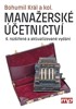 MANAŽERSKÉ ÚČETNICTVÍ+CD