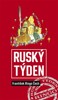 RUSKÝ TÝDEN