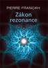 ZÁKON REZONANCE