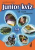 JUNIOR KVÍZ 7-9 LET-768 OTÁZEK A ODPOVĚDÍ