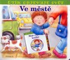 OTÍK OBJEVUJE SVĚT VE MĚSTĚ