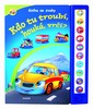KDO TU TROUBÍ, HOUKÁ, VRČÍ?  -KNIHA SE ZVUKY