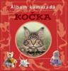 KOČKA-ALBUM KAMARÁDA