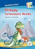 PŘÍHODY TYRANOSAURA REXÍKA - OBRÁZKOVÉ ČTENÍ