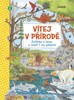VÍTEJ V PŘÍRODĚ - ZVÍŘATA V LESE, V MOŘI