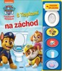 TLAPKOVÁ PATROLA - S TLAPKAMI NA ZÁCHOD