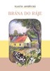 BRÁNA DO RÁJE