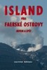 ISLAND PŘES FAERSKÉ OSTROVY AUTEM A ZPĚT