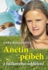 ANETIN PŘÍBĚH Z LŮŽKOVÉHO ODDĚLENÍ