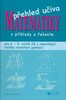 PŘEHLED UČIVA MATEMATIKY PRO 6. AŽ 9. ROČNÍK ZŠ