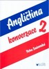 ANGLIČTINA KONVERZACE 2