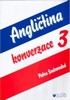 ANGLIČTINA KONVERZACE 3