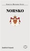 NORSKO STRUČNÁ HISTORIE STÁTŮ
