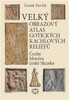 VELKÝ OBRAZOVÝ ATLAS GOTICKÝCH KACHLOVÝCH RELIÉFŮ
