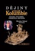 DĚJINY VELKÉ KOLUMBIE