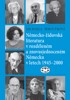 NĚMECKO-ŽIDOVSKÁ LITERATURA V ROZDĚLENÉM A ZNOVUSJ. NĚMECKU