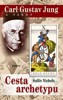 CARL GUSTAV JUNG A TAROT-CESTA ARCHETYPU