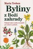 BYLINY Z BOŽÍ ZAHRADY