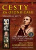 CESTY ZA OPONU ČASU 5 - UKŘIŽOVANÁ HVĚZDA HOLLYWOODU J.SEBER