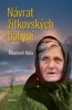 NÁVRAT ŽÍTKOVSKÝCH BOHYNÍ