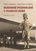 RODINNÉ PODNIKÁNÍ V MODERNÍ DOBĚ