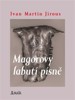 MAGOROVY LABUTÍ PÍSNĚ